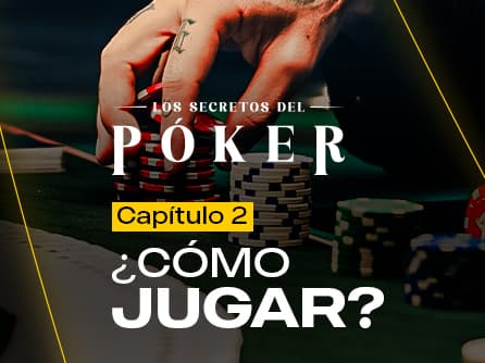 Los Secretos del Póker capítulo 2
