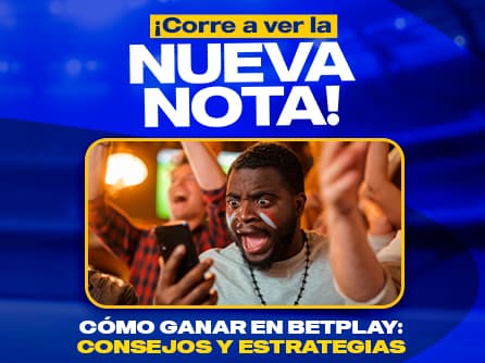 Nota Cómo ganar BetPlay